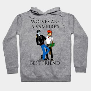 Gravedale High- Wolves Are A Vampire's Best Friend Hoodie